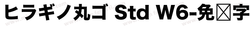 ヒラギノ丸ゴ Std W6字体转换